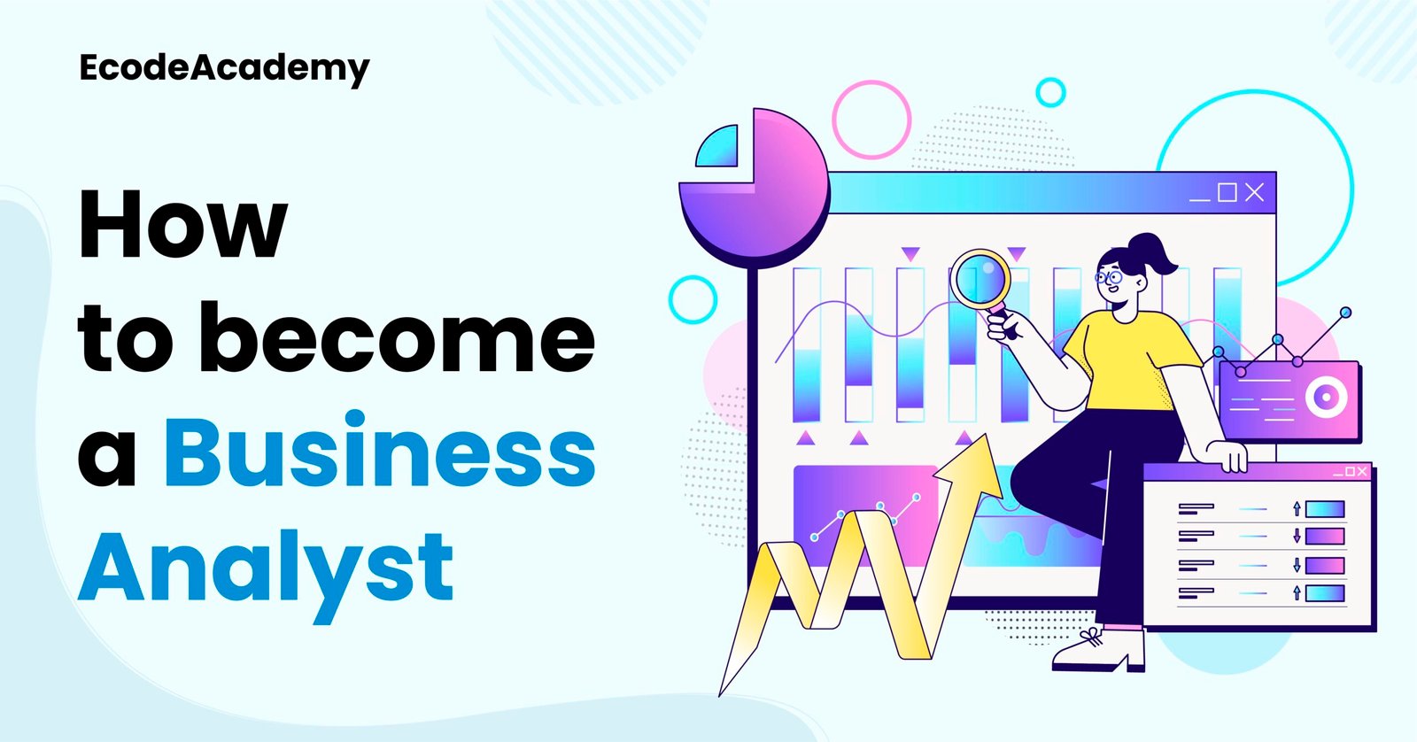 How to become a Business Analyst – Skills & Job Description_Prancheta